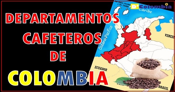 zonas cafeteras de colombia