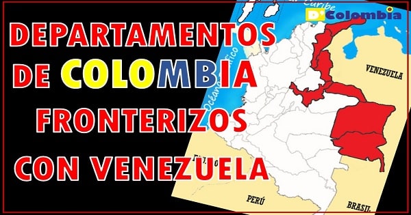 departamentos fronterizos de colombia