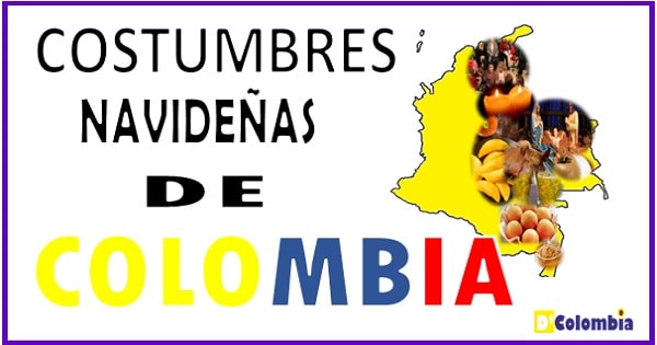 costumbres navideñas colombianas